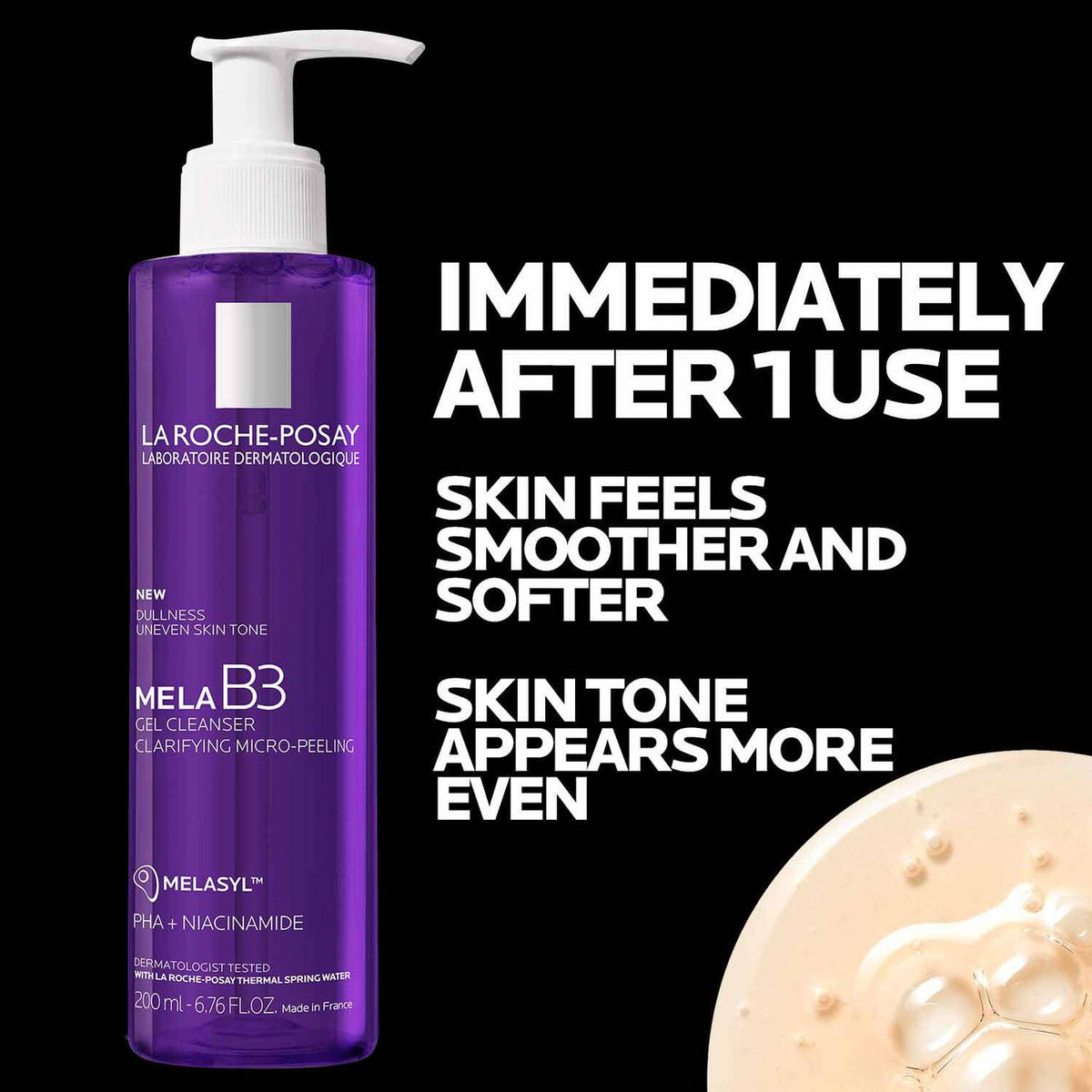 mela-b3-facial-gel-cleanser-with-melasyltm-niacinamide-g2 4_LaRochePosay-Product-MelaB3-MelaB3Cleanser-200ml-03337875890069-Benefits.jpg 4_LaRochePosay-Product-MelaB3-MelaB3Cleanser-200ml-03337875890069-Benefits_aa4f207ec754.jpg