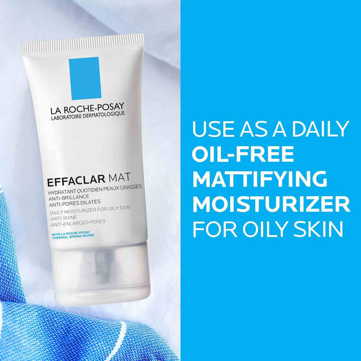 skin-care-routine-for-oily-skin-travel-set-c4 effaclar-mat-mattifying-moisturizer-for-oily-skin-oil-free-moisturizer-3337872413025-5 (1).jpg effaclar-mat-mattifying-moisturizer-for-oily-skin-oil-free-moisturizer-3337872413025-5-1_b29e2c587bc4.jpg